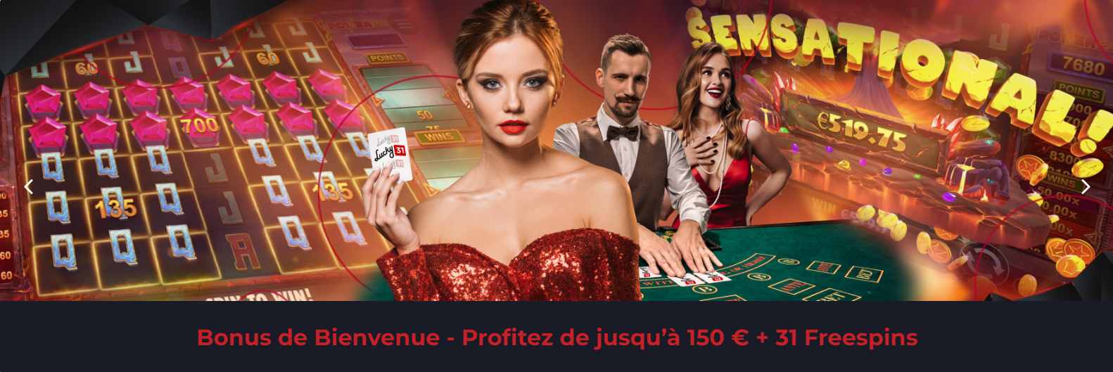Offre de bonus de bienvenue de Lucky31 casino